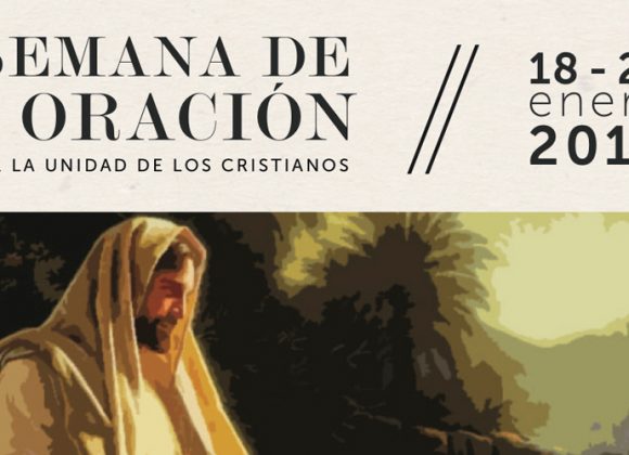 Invitación a Semana de la Oración por la Unidad de los Cristianos